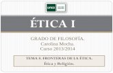 ÉTICA I. Tema 8. 2013-14