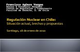 Francisco Agüero Vargas Barros & Errázuriz Abogados Centro de Regulación y Competencia Facultad de Derecho, U. de Chile.
