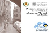 Propuesta municipal de carriles bici urbanos en Vila-real: Validación.
