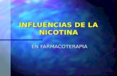INFLUENCIAS DE LA NICOTINA EN FARMACOTERAPIA. PROGRAMAS, PRODUCTOS Y BENEFICIOS PARA DEJAR DE FUMAR ROL DEL FARMACEUTICO.