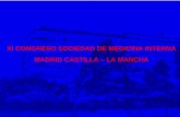 XI CONGRESO SOCIEDAD DE MEDICINA INTERNA MADRID CASTILLA – LA MANCHA.