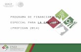 PROGRAMA DE FINANCIAMIENTO ESPECIAL PARA LA GANADERÍA (PROFIGAN 2014)