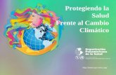 Protegiendo la Salud Frente al Cambio Climático