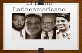 El Boom Latinoamericano. Definición Fue un fenómeno literario que surgió entre los años 1960 y 1970, cuando el trabajo de un grupo de novelistas latinoamericanos.