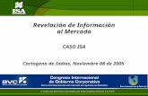CASO ISA Revelación de Información al Mercado Cartagena de Indias, Noviembre 08 de 2005.