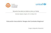 Educación Secundaria: Rasgos del Contexto Regional Sergio Alejandro Balardini.