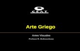 Arte Griego Artes Visuales Profesor R. Muñozcoloma.