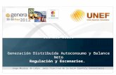 Jornada sobre Generación Distribuida Autoconsumo y Balance Neto Regulación y Escenarios. Madrid, 23 de mayo de 2012 Jorge Morales de Labra. Junta Directiva.