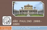 AÑO PAULINO 2008-2009 Celebración del 2000 aniversario del nacimiento de San Pablo Parroquia Ntra. Sra. Dolores de Genovés 1.