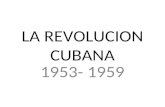 LA REVOLUCION CUBANA 1953- 1959. CUBA POEMAS A LA REVOLUCION CUBA, PATRIA DE MARTI, ISLA QUE FIDEL LIBERA, CIERTA AMENAZANTE FIERA JAMAS PODRA CONTRA.