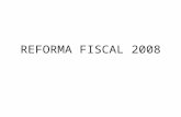 REFORMA FISCAL 2008. INGRESOS CON RELACIÓN AL PIB.