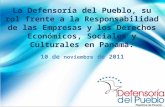La Defensoría del Pueblo, su rol frente a la Responsabilidad de las Empresas y los Derechos Económicos, Sociales y Culturales en Panamá. 10 de noviembre.