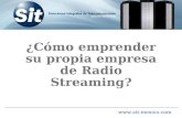 ¿Cómo emprender su propia empresa de Radio Streaming? .