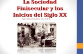 La Sociedad Finisecular y los Inicios del Siglo XX Auge y Crisis del Liberalismo Clase n° 41-42.