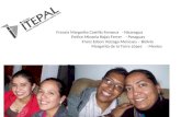 Francis Margarita Castillo Fonseca - Nicaragua Emilce Micaela Rojas Ferrer- Paraguay Franz Edson Veizaga Meneses – Bolivia Margarita de la Torre López.