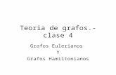 Teoria de grafos.-clase 4 Grafos Eulerianos Y Grafos Hamiltonianos.