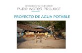 PROYECTO DE AGUA POTABLE. El Proyecto de Agua Potable  El Proyecto de Agua Potable es una organización de ayuda humanitaria que trabaja con comunidades.