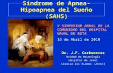Síndrome de Apnea-Hipoapnea del Sueño (SAHS) Dr. J.F. Carboneros Unidad de Neumología Hospital de Jerez Clinica los Alamos (Jerez) V SIMPOSIUM ANUAL DE.