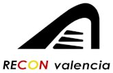 RECON Valencia S.L. RECONgroup Recruiting & Consulting pagina web:  garcia@recongroup.eu RECON Valencia Fundada en 2011 Sede en Valencia.