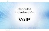 S Voz sobre IP Capítulo1 Introducción VoIP. s Voz sobre IP Introducción VoIP Muchas redes públicas de telecomunicaciones (PSTN) transfieren hoy más tráfico.
