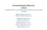 C. M Lützelschwab, 2006 Inmunología Básica 2014 Departamento de Salud Animal y Medicina Preventiva (SAMP) Responsable del curso: Paula Lucchesi, Ing. Agr.,
