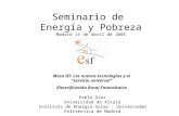 Seminario de Energía y Pobreza Madrid 13 de Abril de 2005 Pablo Díaz Universidad de Alcalá Instituto de Energía Solar - Universidad Politécnica de Madrid.