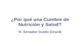 ¿Por qué una Cumbre de Nutrición y Salud? H. Senador Guido Girardi.