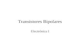 Transistores Bipolares Electrónica I. Contenido Principios físicos Modelos de Ebers-Moll Estado activo directo Estados de corte y saturación La recta.