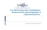 La Participación Ciudadana, democracia participativa y representativa. Brasilia noviembre 2014.