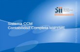 SISTEMA DE TRIBUTACIÓN SIMPLIFICADA MIPYME 1 Sistema CCM Contabilidad Completa MIPYME.