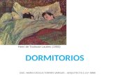 DORMITORIOS Henri de Toulouse Lautrec (1893) DOC. MARIA CECILIA TORRES VARGAS – ARQUITECTA C.A.P. 9898.