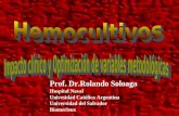 Prof. Dr.Rolando Soloaga Hospital Naval Univesidad Católica Argentina Universidad del Salvador Biomerieux.