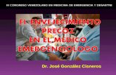 III CONGRESO VENEZOLANO EN MEDICINA DE EMERGENCIA Y DESASTRE Dr. José González Cisneros.