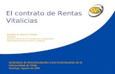 El contrato de Rentas Vitalicias Andrés A. García Durán Abogado Área de Protección al Inversionista y Asegurados Superintendencia de Valores y Seguros.