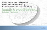 CAAP – Desarrollo de una metodología para determinar la escala de cuotas de los Estados Miembros 4/17/2015OAS Indirect Cost Recovery (ICR) Policy and Procedures.