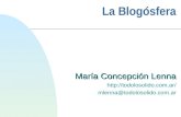 La Blogósfera María Concepción Lenna  mlenna@todolosolido.com.ar.