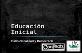 Educación Inicial Institucionalidad y Democracia.