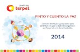 Concurso de dibujos y propuestas para contribuir a la paz de Colombia organizado por Terpel a través de su Fundación. PINTO Y CUENTO LA PAZ 2014.