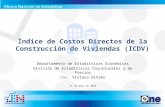 Índice de Costos Directos de la Construcción de Viviendas (ICDV) Departamento de Estadísticas Económicas División de Estadísticas Coyunturales y de Precios.