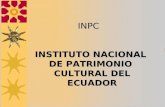INSTITUTO NACIONAL DE PATRIMONIO CULTURAL DEL ECUADOR INPC.