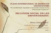 1 PLENO INTERNACIONAL DE BIENESTAR UNIVERSITARIO PLENO INTERNACIONAL DE BIENESTAR UNIVERSITARIO “Accesibilidad, Equidad e Inclusión Social en la Educación.