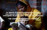 La Iglesia Evangélica Iberoamericana, una fuerza misionera capaz de llevar el evangelio de Jesucristo a todas las naciones “DE CAMPO MISIONERO A FUERZA.