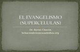 Dr. Byron Chacón bchacon@ciemcasadedios.org. Diferencia de una SUPERCELULA v/s campaña evangelisitica. (Hechos 10:24) Deben planificarse conforme a las.