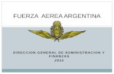 DIRECCION GENERAL DE ADMINISTRACION Y FINANZAS 2015 FUERZA AEREA ARGENTINA.
