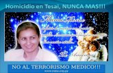 NO AL TERRORISMO MEDICO!!! . NO AL TERRORISMO MEDICO!!!  En vida fue todo un ejemplo de humildad para su familia y para.
