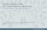 FORO INTERNACIONAL DE COMPETENCIAS LABORALES Las competencias laborales en Argentina Lic. Roberto Candiano - Director Fundación Gutenberg/CIFAG Bogotá,