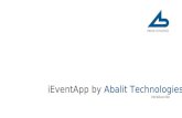 IEventApp by Abalit Technologies Introducción. Contenido Índice 1. Objetivos principales: introducción 2. Visión general 3. Principales beneficios 4.
