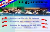 Bienvenidos Con orgullo presentamos la segunda edición del boletín electrónico del Proyecto TICA “La Gacetic@” por medio le informamos los avances de.