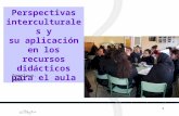 1 Perspectivas interculturales y su aplicación en los recursos didácticos para el aula Pamplona, 2003.