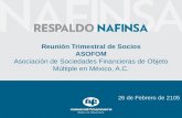 Reunión Trimestral de Socios ASOFOM Asociación de Sociedades Financieras de Objeto Múltiple en México, A.C. 26 de Febrero de 2105.